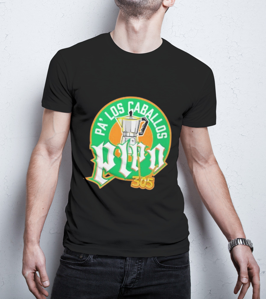 Lebatardaf Pipo Cafecito Pa’ Los Caballos 305 Moka Pot Logo Iconic Miami Culture T-Shirt