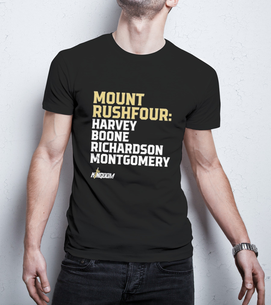 The Kingdom Mount Rushfour Harvey Boone Richardson Montgomery T-Shirt