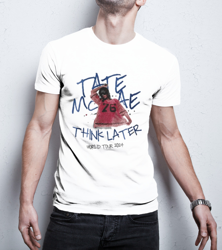 Tate McRae Think Later World Tour T-Shirt