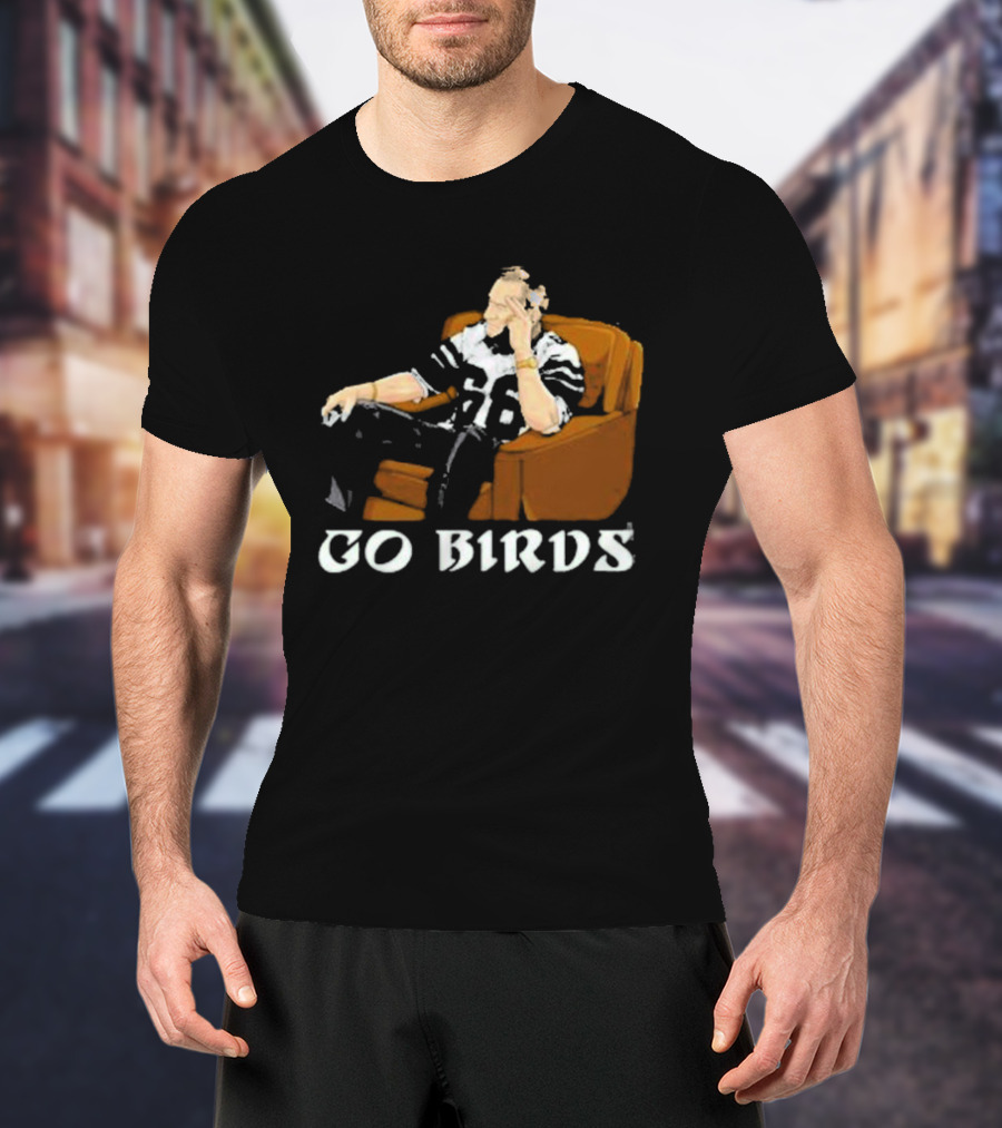 Go Birds Andy Reid Chair Football Fan T-Shirt