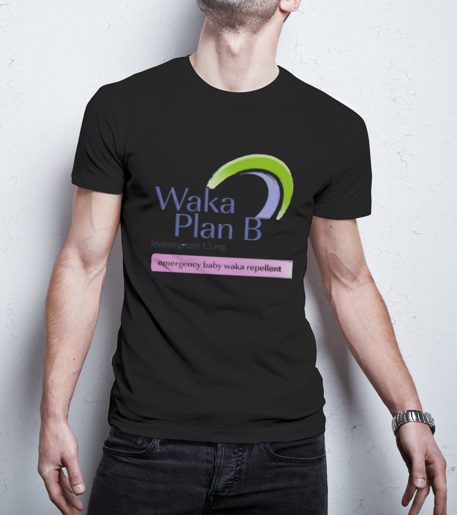 Waka Plan B Emergency Baby Waka Repellent T-Shirt