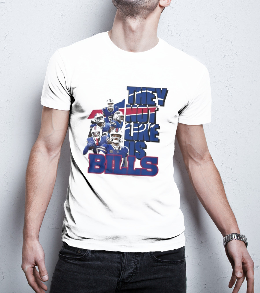 They Not Like Us Bills Buffalo T-Shirt