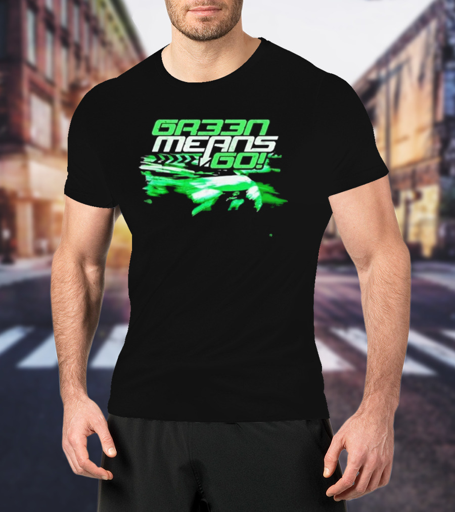 G33N Means Go Fast Racing T-Shirt