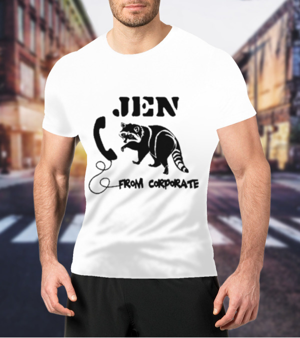 W0ahhkate Jen From Corporate Raccoon Telephone T-Shirt