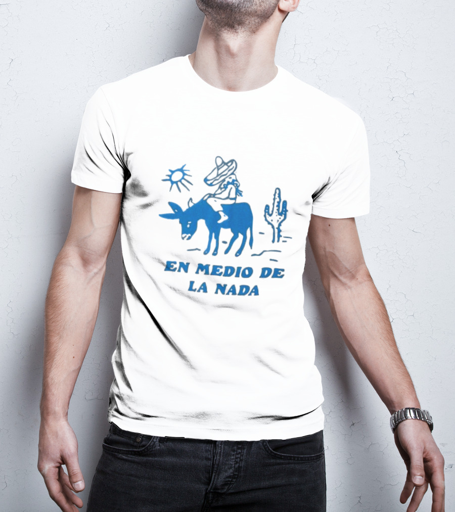 En Medio De La Nada Donkey Rider Cactus Desert Scene T-Shirt