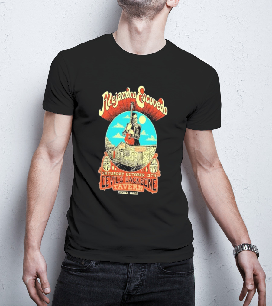 Alejandro Escovedo Live Performance Saturday October 12th Devil's Backbone Tavern Fischer Texas T-Shirt
