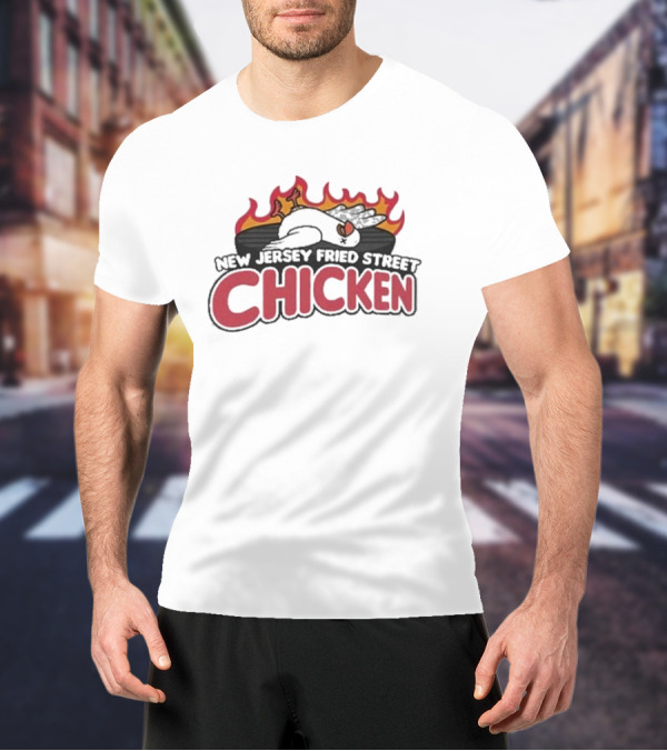 New Jersey Fried Street Chicken Flame Grilled Bird T-Shirt