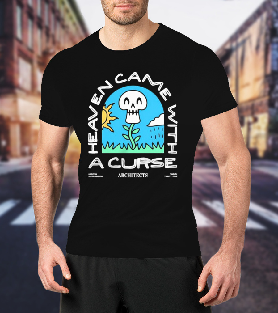 Architects Heaven Came With A Curse Brighton United Kingdom Twenty Twenty-Four T-Shirt