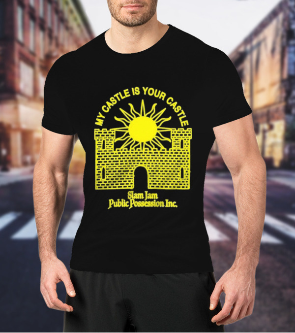 My Castle Is Your Castle Sun Design Slam Jam Public Possession Inc T-Shirt