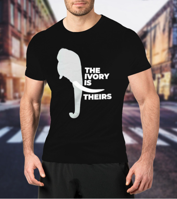 THE IVORY IS THEIRS ELEPHANT T-Shirt
