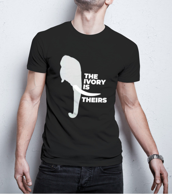 THE IVORY IS THEIRS ELEPHANT T-Shirt