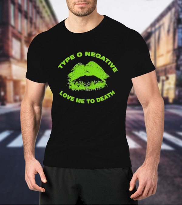 Type O Negative Love Me To Death Green Lips T-Shirt
