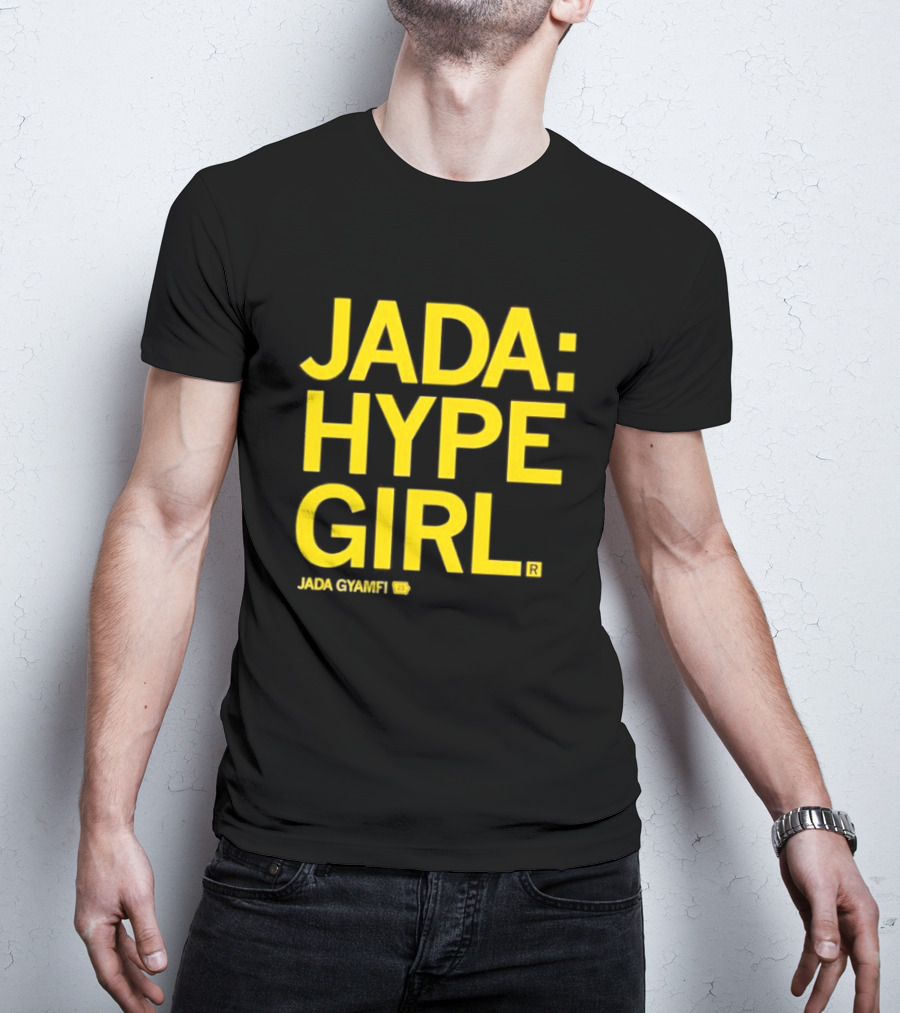 Jada Hype Girl Jada Gyamfi 23 T-Shirt
