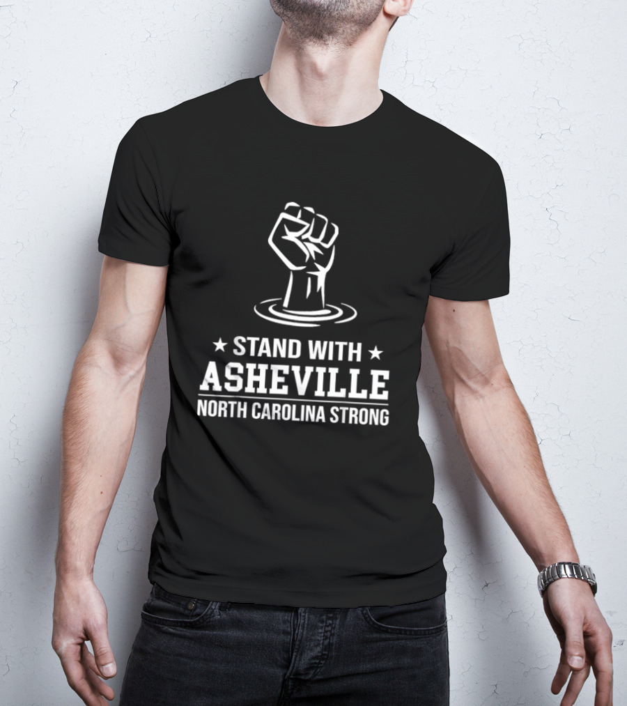 Stand With Asheville North Carolina Strong T-Shirt