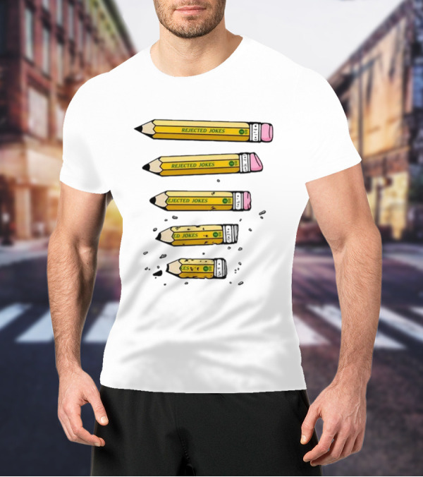 Rejected Jokes Pencil Series Ben Schwartz T-Shirt