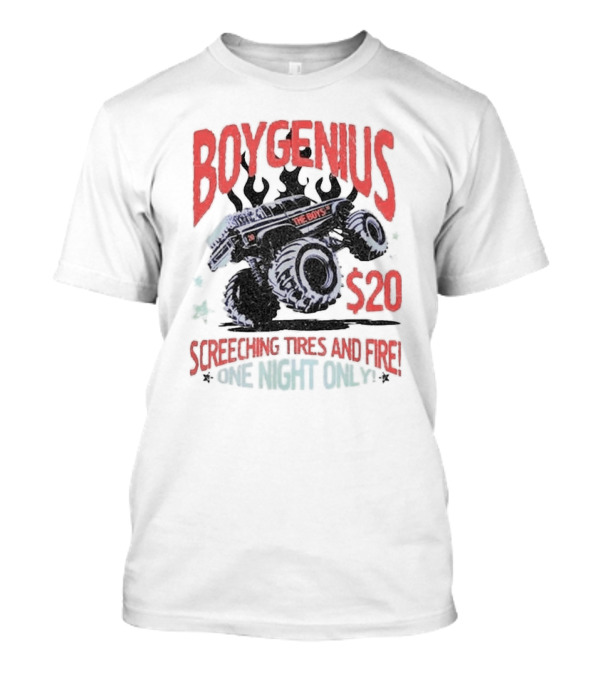 Boygenius $20 The Boys Screeching Tires And Fire One Night Only T-Shirt