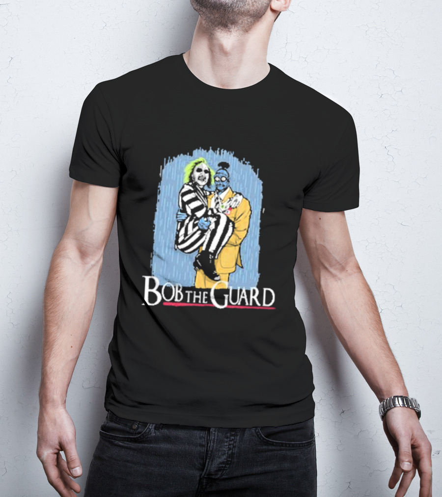 Bob The Guard Movie Beetlejuice T-Shirt