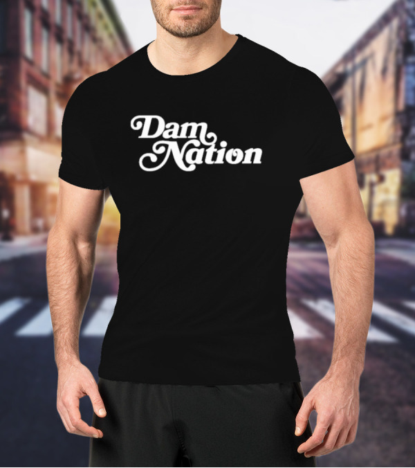 Dam Nation X Portland Gear T-Shirt