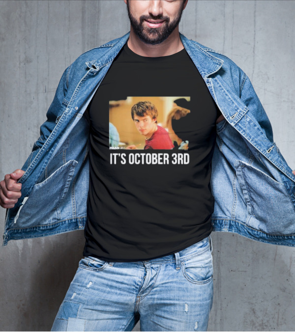 Mean Girls It's October 3rd Meme Aaron Samuels Cady Heron T-Shirt