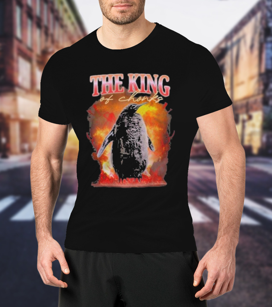 THE KING Of Chonks T-Shirt