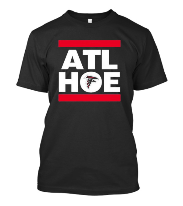 ATL Hoe Rise Up Atlanta Falcons T-Shirt
