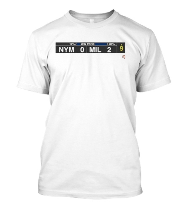 Athletelogos Score Bug NYM 0 MIL 2 Win Prob 17% 83% Inning 9 T-Shirt