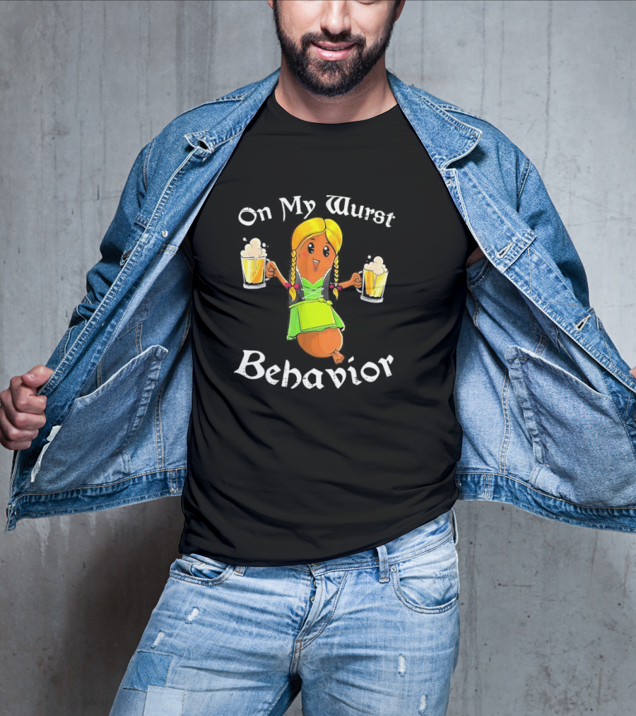 On My Wurst Behavior Oktoberfest German Beer Sausage Girl T-Shirt