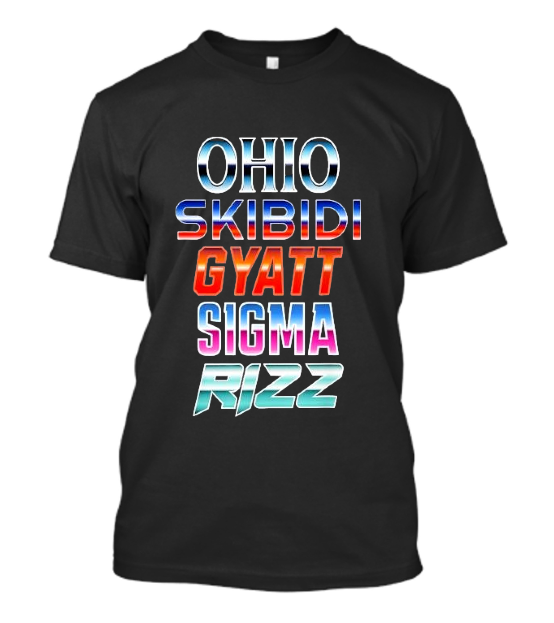 Ohio Skibidi Gyatt Sigma Rizz Trendy Catchphrases T-Shirt