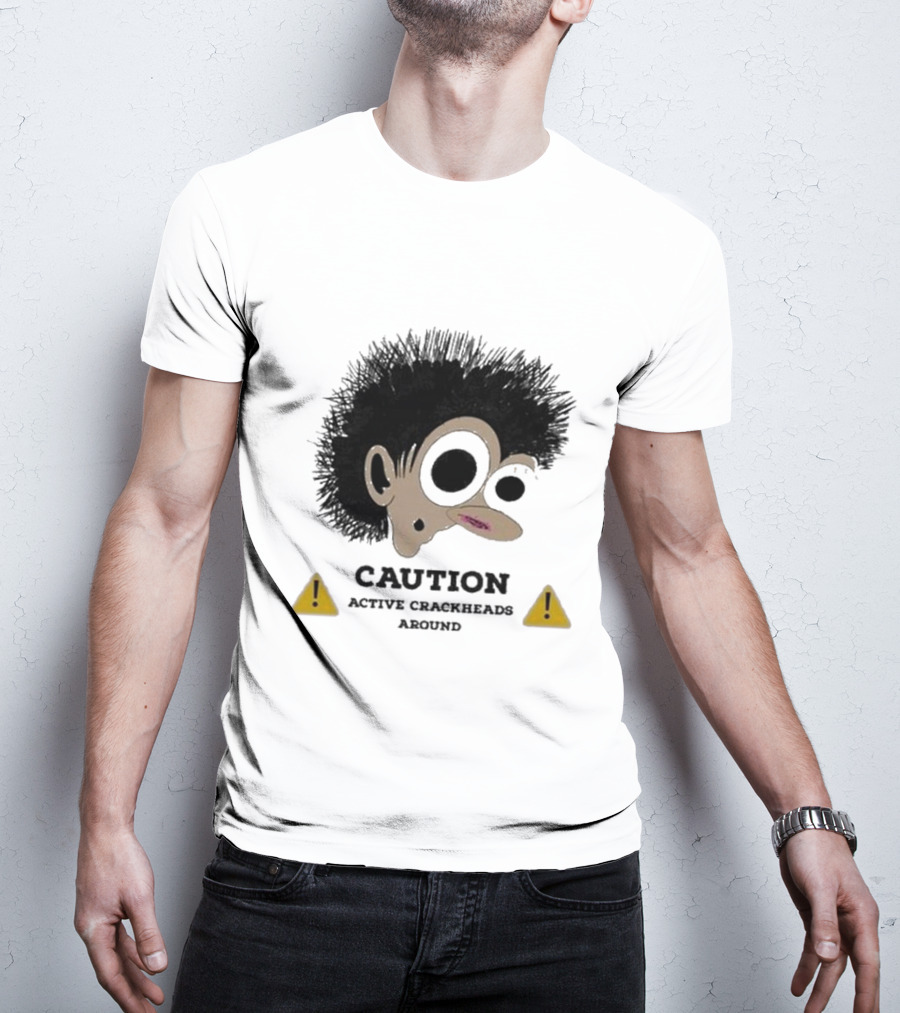 Caution Active Crackheads Midnight Groovers T-Shirt