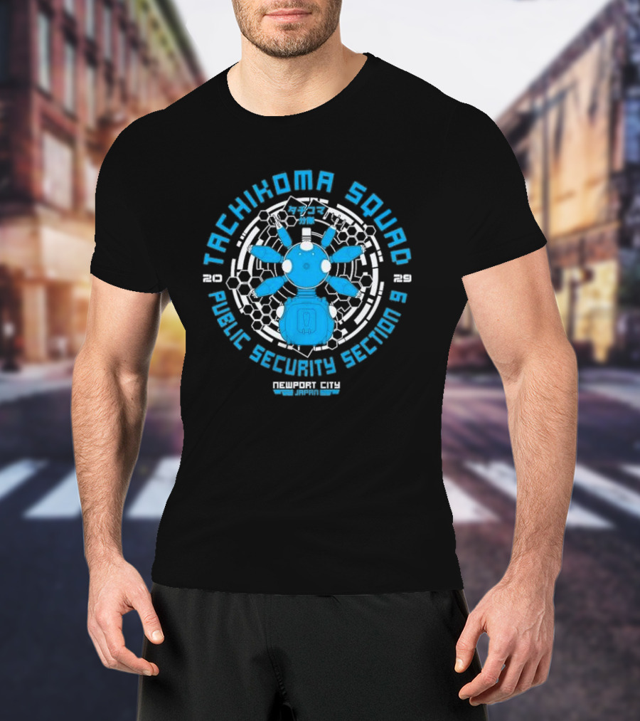 Tachikoma Squad Public Security Section 9 Public Security Section 6 Newport City Japan 2029 T-Shirt