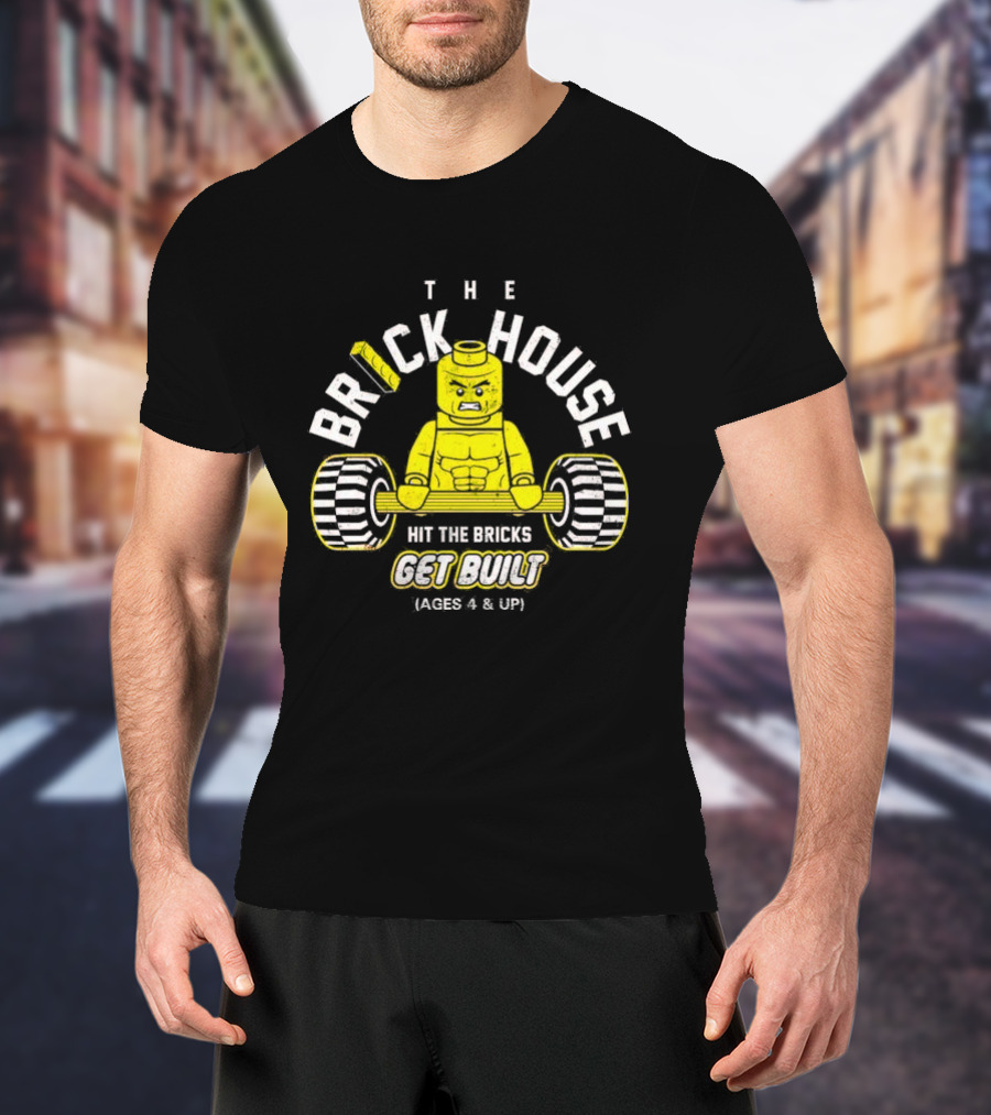 The Brick House Hit The Bricks Get Built Ages 4 And Up Yellow Lego Weightlifter T-Shirt
