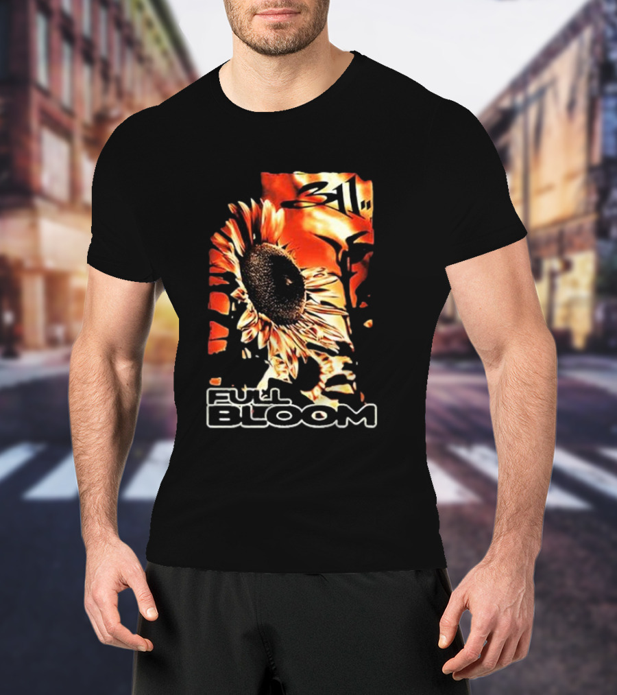 311 Full Bloom Sunflower T-Shirt
