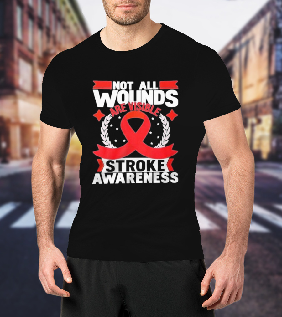 Not All Wounds Are Visible Red Ribbon Stroke Awareness T-Shirt