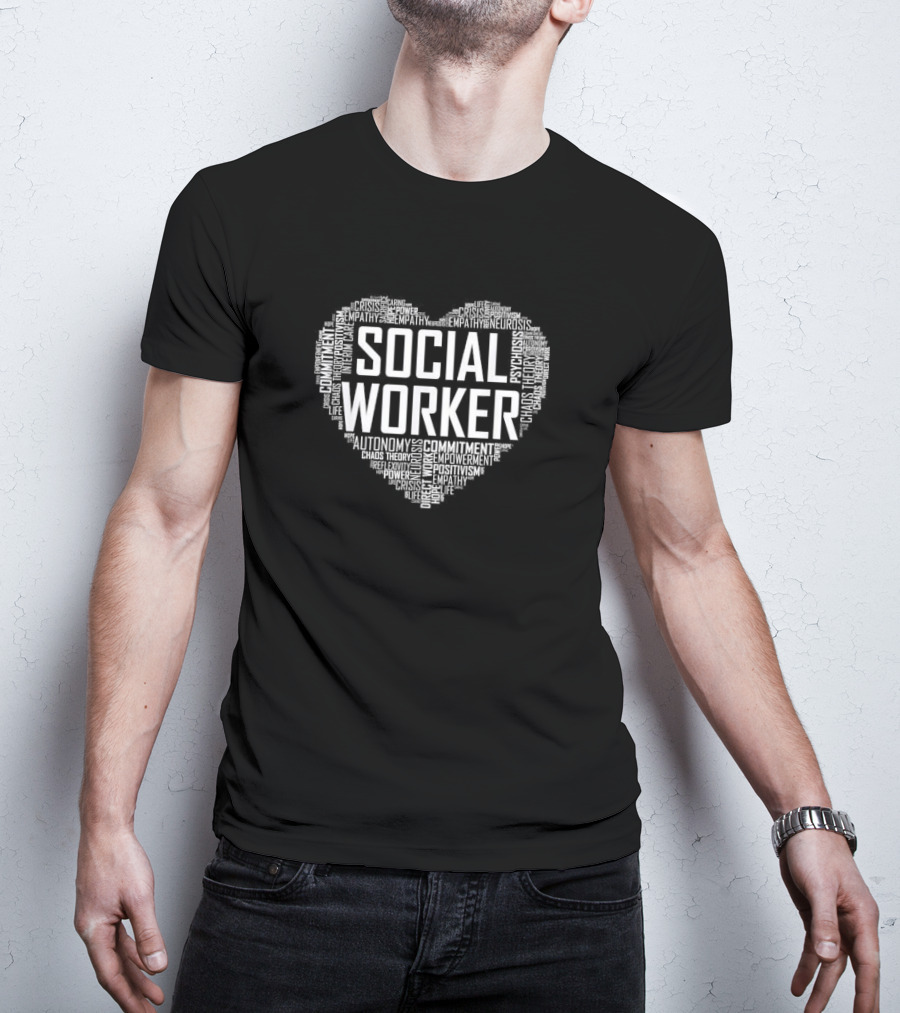Social Worker Heart Empowerment Commitment Empathy Positivism T-Shirt