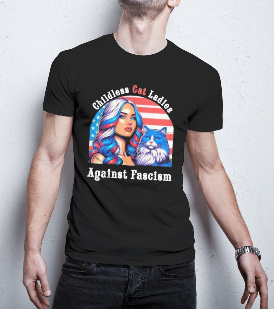 Childless Cat Ladies Against Fascism American Flag Woman And Blue Cat T-Shirt
