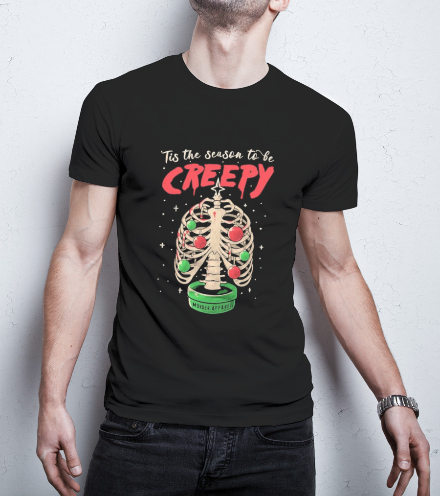 Tis The Season To Be Creepy Murder Apparals Christmas Skeleton Pine Tree T-Shirt