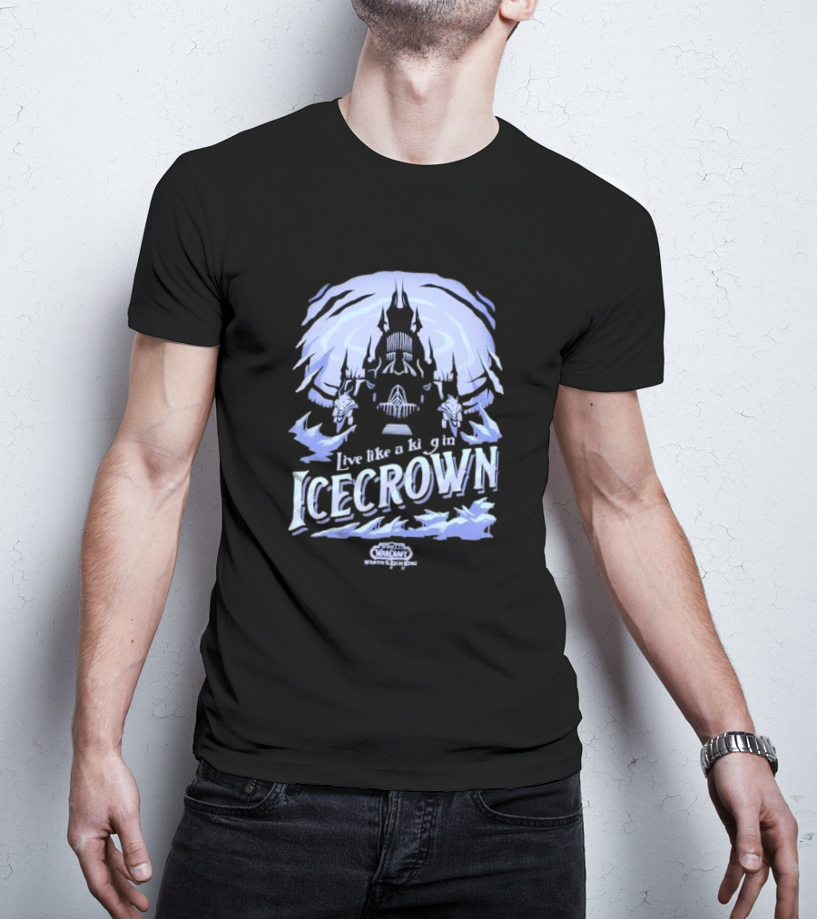 World Of Warcraft Live Like A King In Icecrown Lich King Icecrown Blue T-Shirt