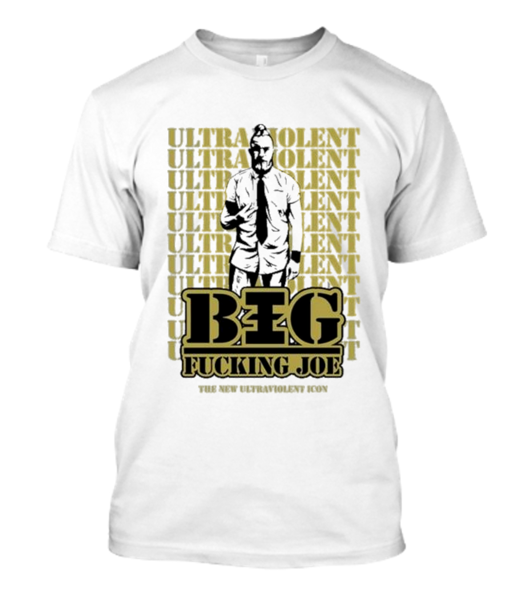 BIG FCKING JOE ULTRAVIOLENT ICON NEW ULTRAVIOLENT T-Shirt