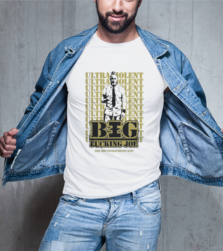 BIG FCKING JOE ULTRAVIOLENT ICON NEW ULTRAVIOLENT T-Shirt