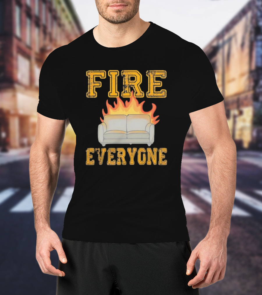 Fire Everyone Couch On Flames T-Shirt