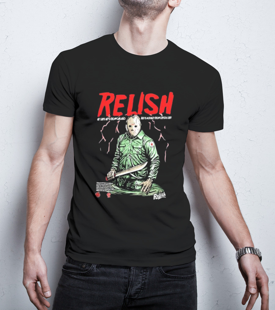 Relish He Says He's From Chicago But Is Actually From Crystal Lake T-Shirt