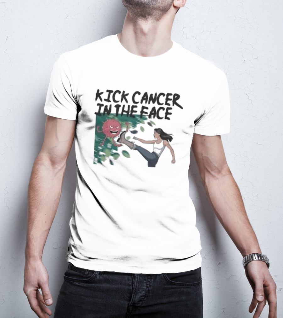 Kick Cancer In The Face Let's Fight Back Battle Kicking Action T-Shirt