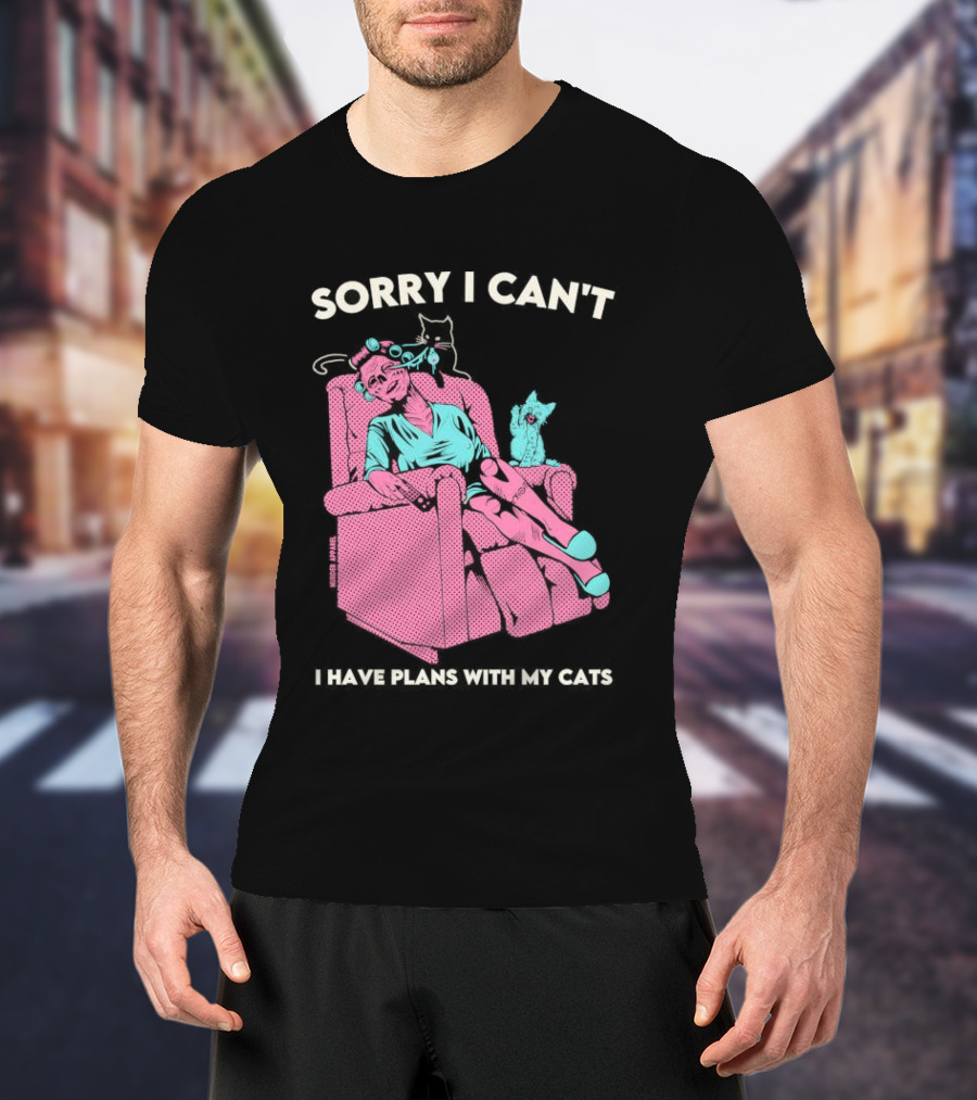 Sorry I Can’t I Have Plans With My Cats Relaxing Woman With Cats T-Shirt