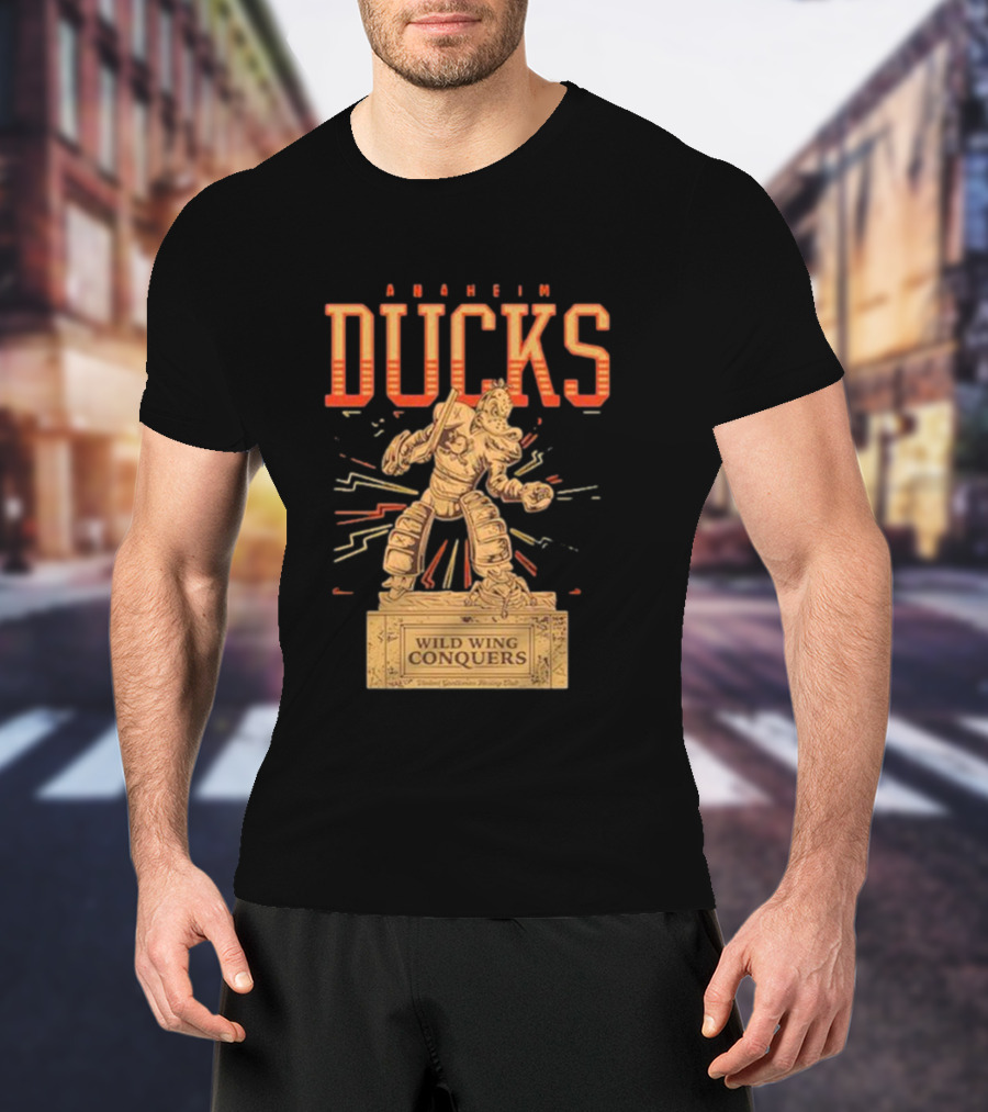 Anaheim Ducks Wild Wing Conquers Statue T-Shirt