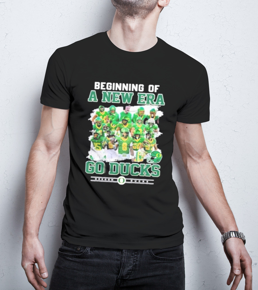 Beginning Of A New Era Go Ducks Oregon Ducks T-Shirt
