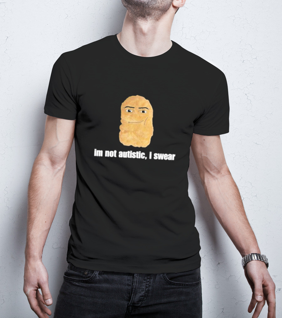 Im Not Autistic I Swear Potato Face Meme T-Shirt