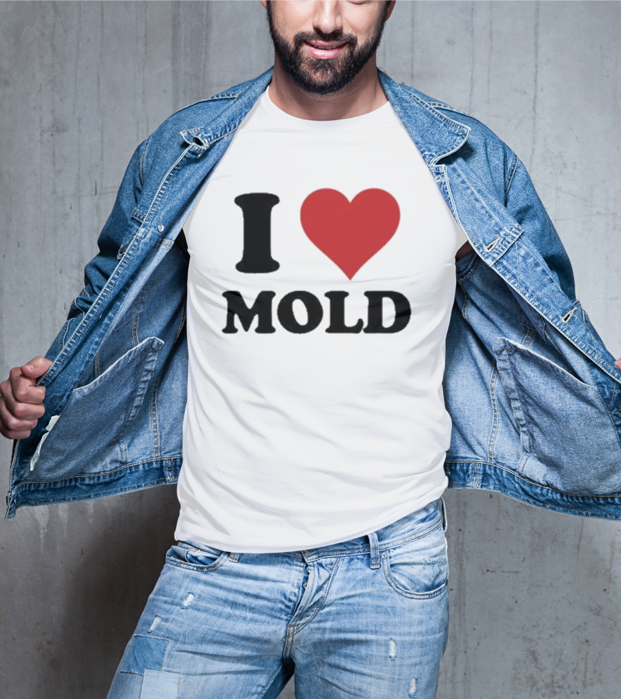 I Heart Mold T-Shirt