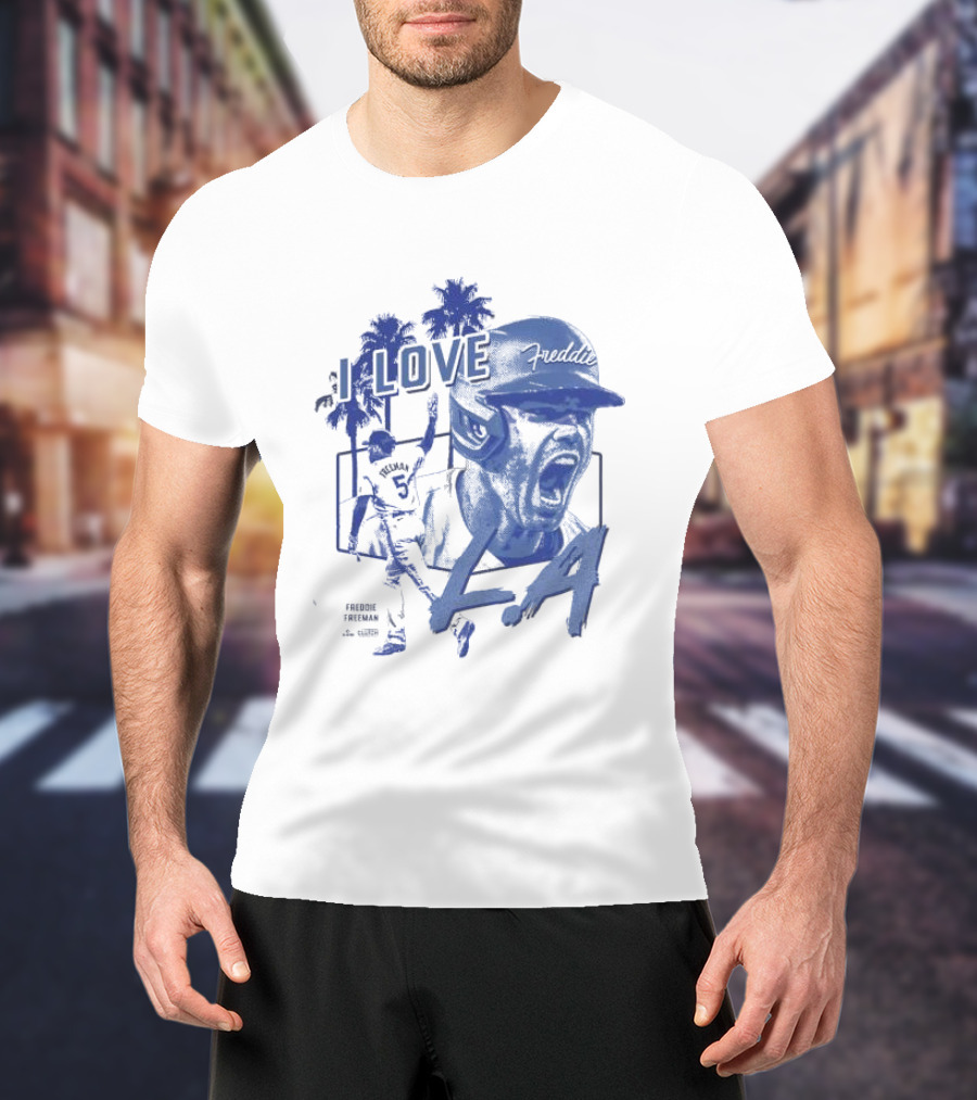 I Love LA Freddie Freeman Baseball Player Palm Trees Dodger Blue T-Shirt