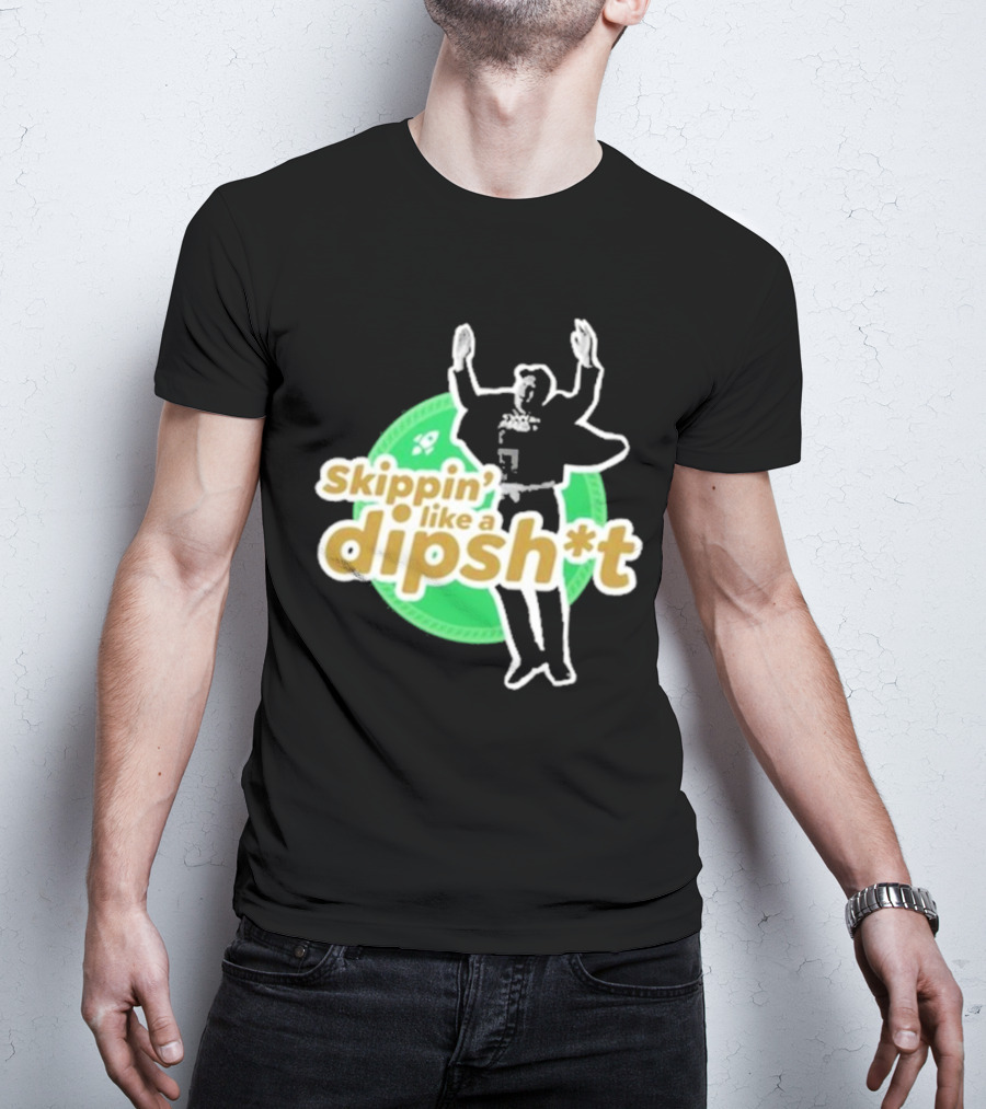 Skippin’ Like A Dipsh*t Hawk Dance Jumping T-Shirt