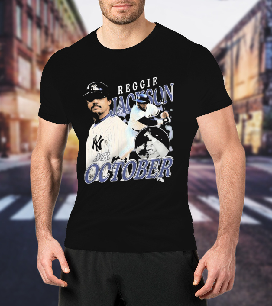 Reggie Jackson Mr October Yankees Legend T-Shirt
